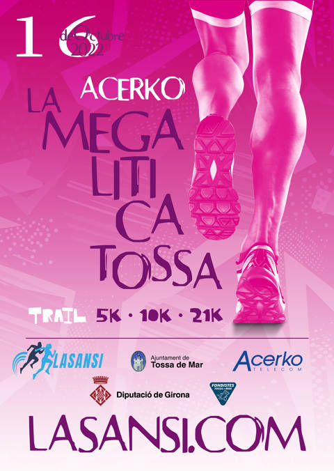 Inscripciones abiertas 4a Megalítica Tossa de Mar 16/10/22; Trail 5km/10km / 21km